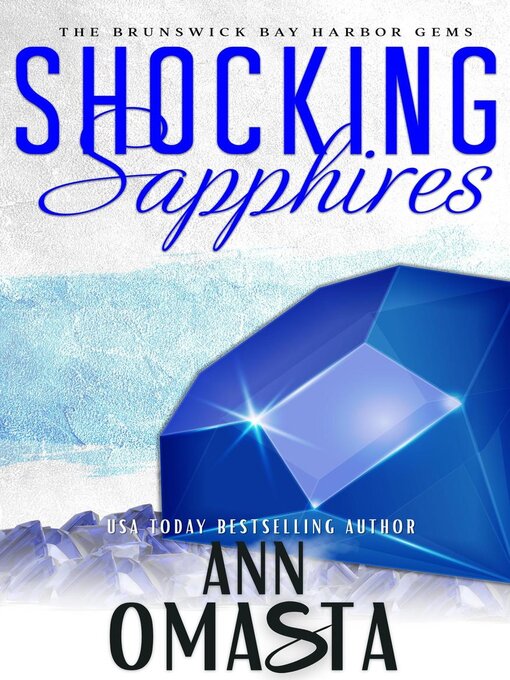 Title details for Shocking Sapphires by Ann Omasta - Available